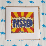 You Passed Card