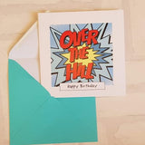 Over The Hill Birthday Card Pop Art Birthday Card