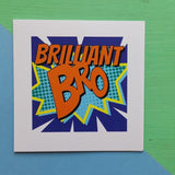 Brother Birthday Card Pop Art Birthday Card  Brilliant Bro