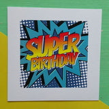 Super Birthday Happry Birthday Pop Art Birthday Card