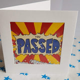 You Passed Card